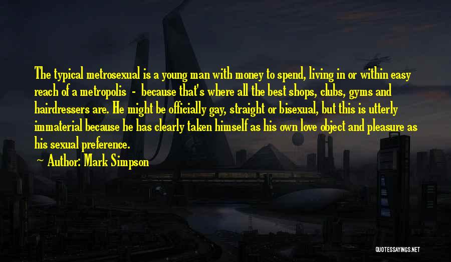 Mark Simpson Quotes 1842263