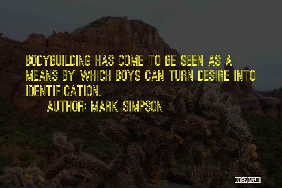 Mark Simpson Quotes 1996875