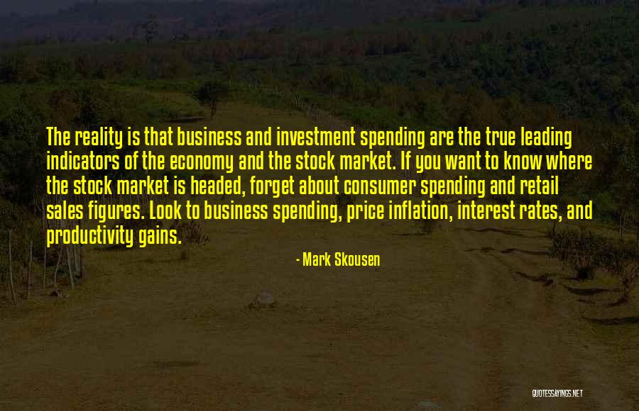 Mark Skousen Quotes 1952526 Mark Skousen Quotes 1952526
