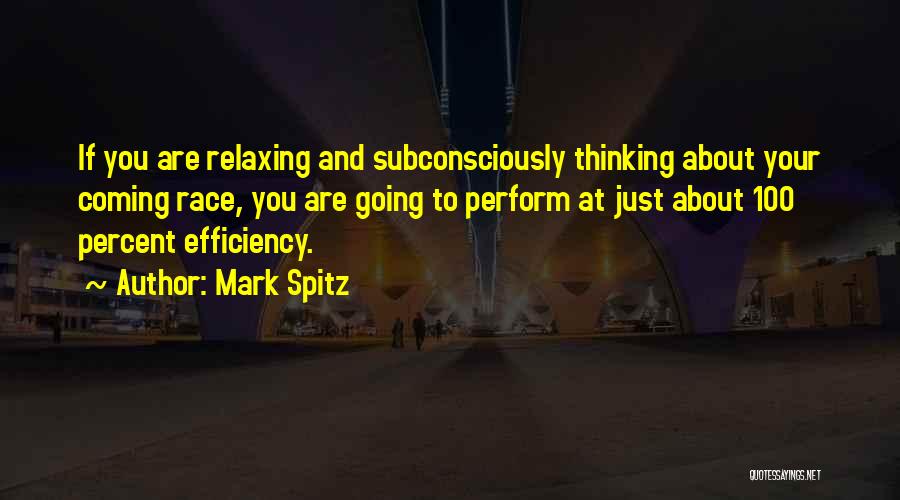 Mark Spitz Inspirational Quotes By Mark Spitz