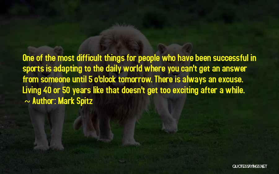 Mark Spitz Quotes 1266570