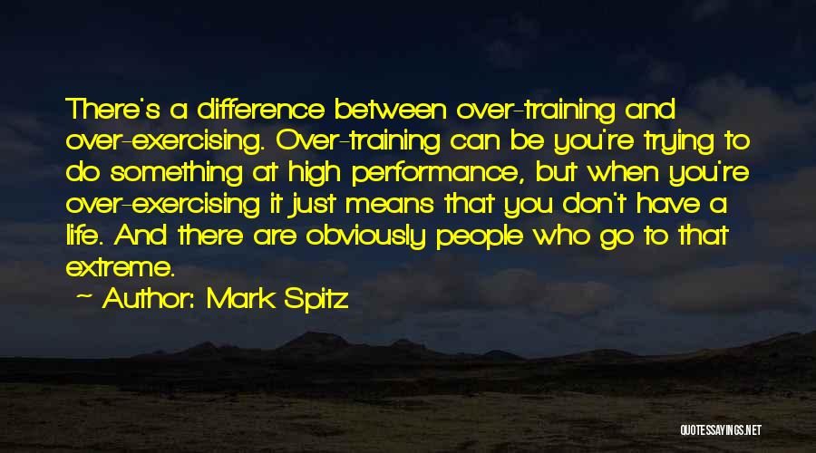 Mark Spitz Quotes 351324