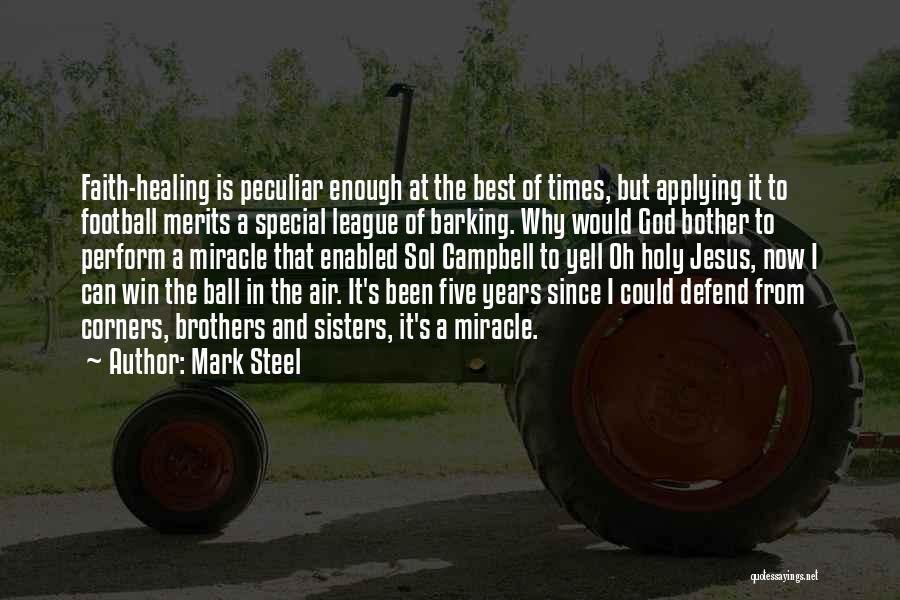 Mark Steel Quotes 1968102