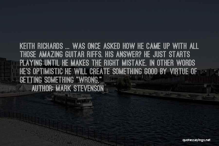 Mark Stevenson Quotes 164059