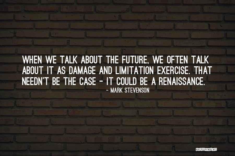 Mark Stevenson Quotes 714635