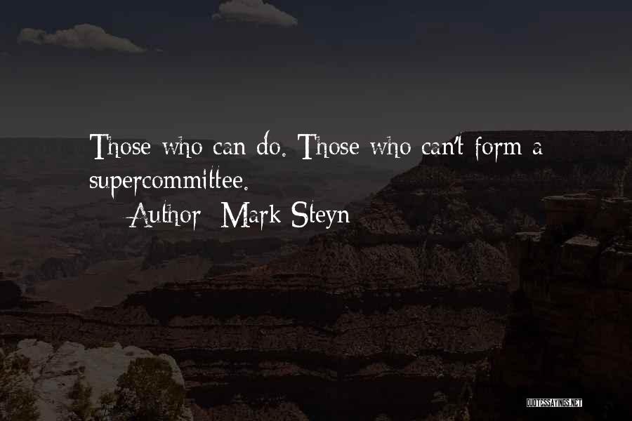 Mark Steyn Quotes 1464756