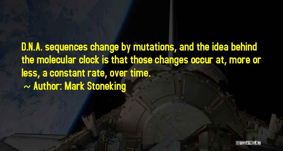 Mark Stoneking Quotes 1253565