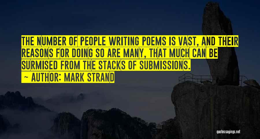Mark Strand Quotes 1869570