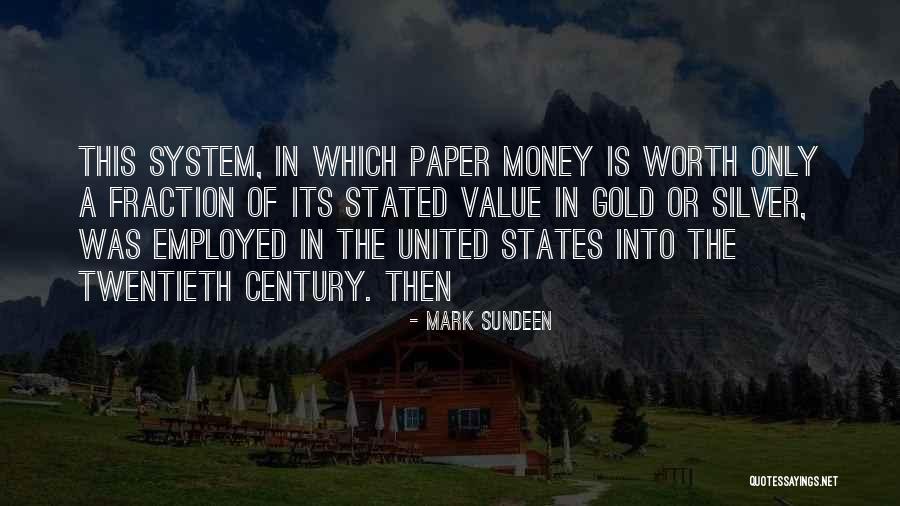 Mark Sundeen Quotes 684067