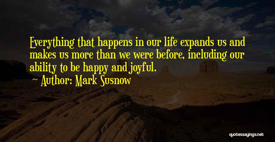 Mark Susnow Quotes 2092115