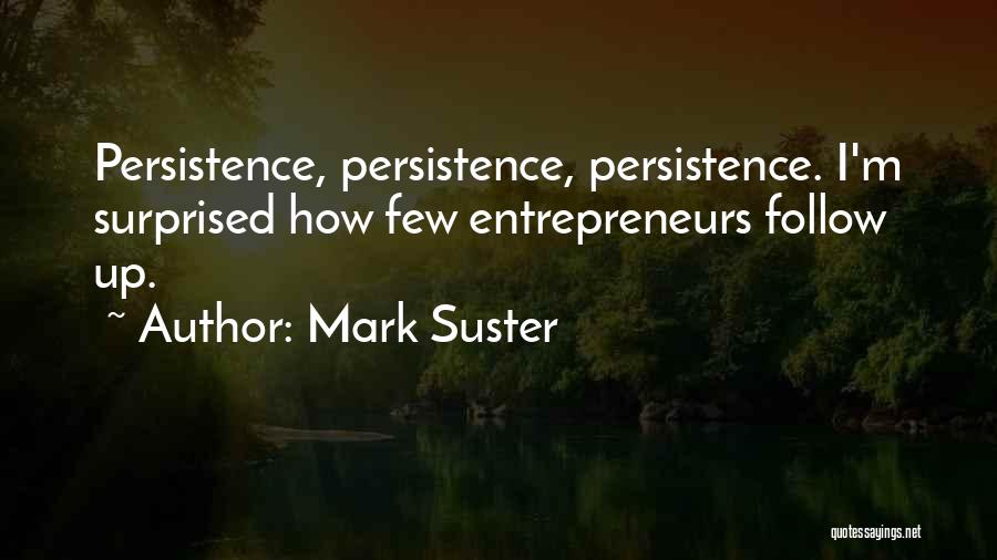 Mark Suster Quotes 1785435