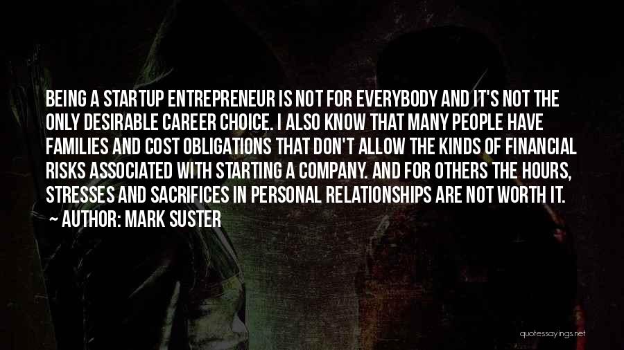 Mark Suster Quotes 2212027