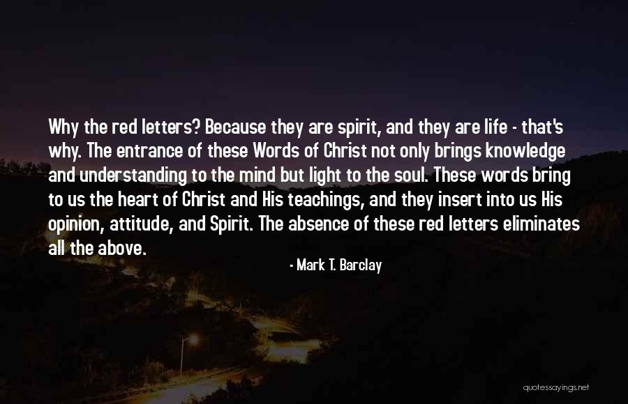 Mark T. Barclay Quotes 636294 Mark T. Barclay Quotes 636294