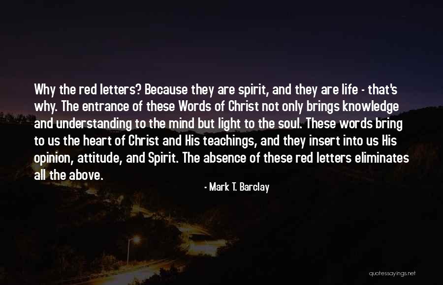 Mark T. Barclay Quotes 636294