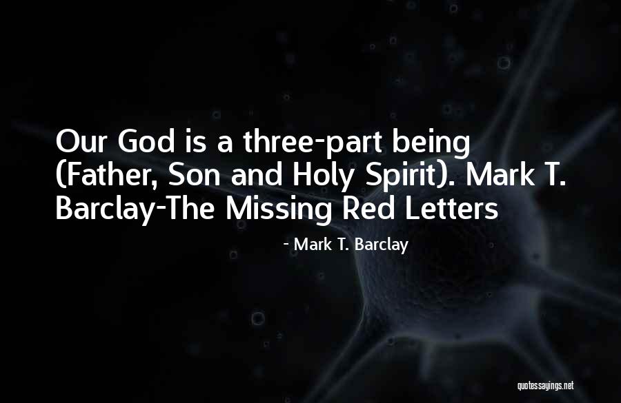 Mark T. Barclay Quotes 91428