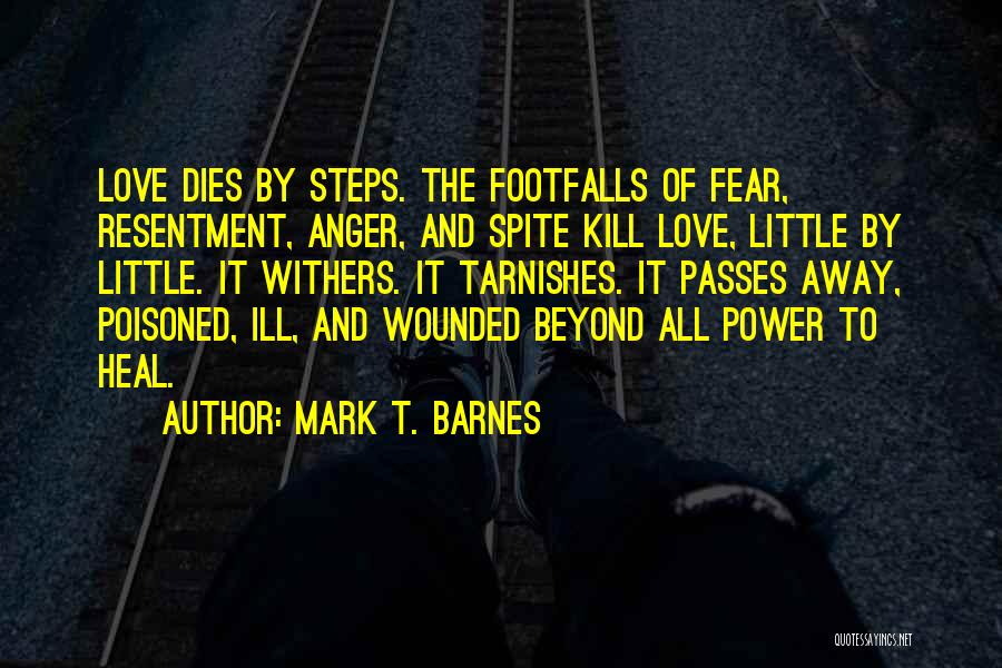 Mark T. Barnes Quotes 371060