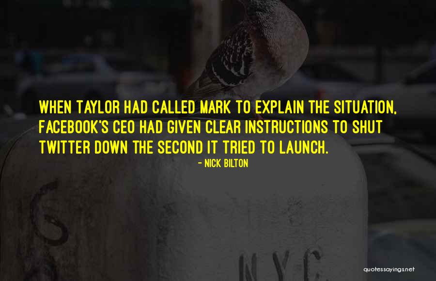 Mark Taylor Quotes By Nick Bilton Mark Taylor Quotes By Nick Bilton