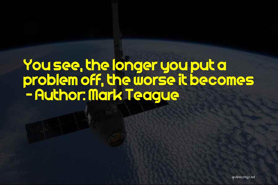 Mark Teague Quotes 164699