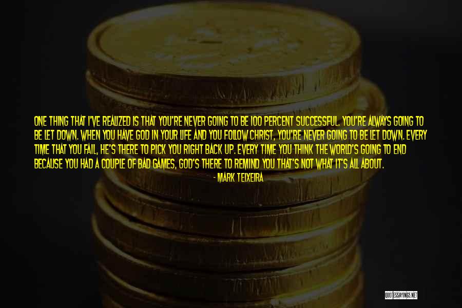 Mark Teixeira Quotes 1874277 Mark Teixeira Quotes 1874277