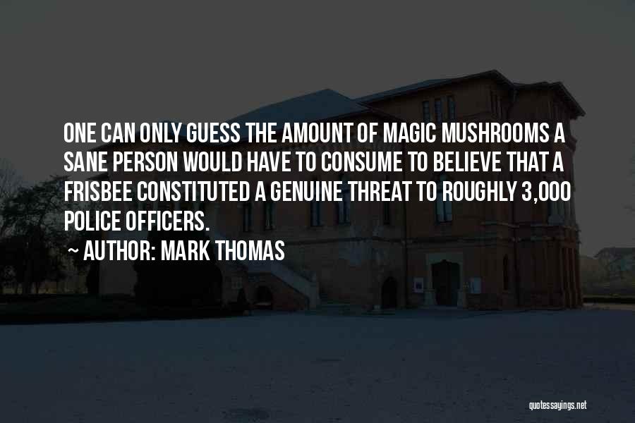 Mark Thomas Quotes 1935750