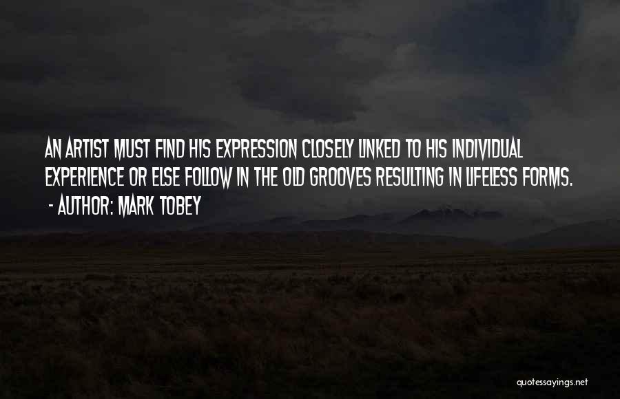 Mark Tobey Quotes 163284