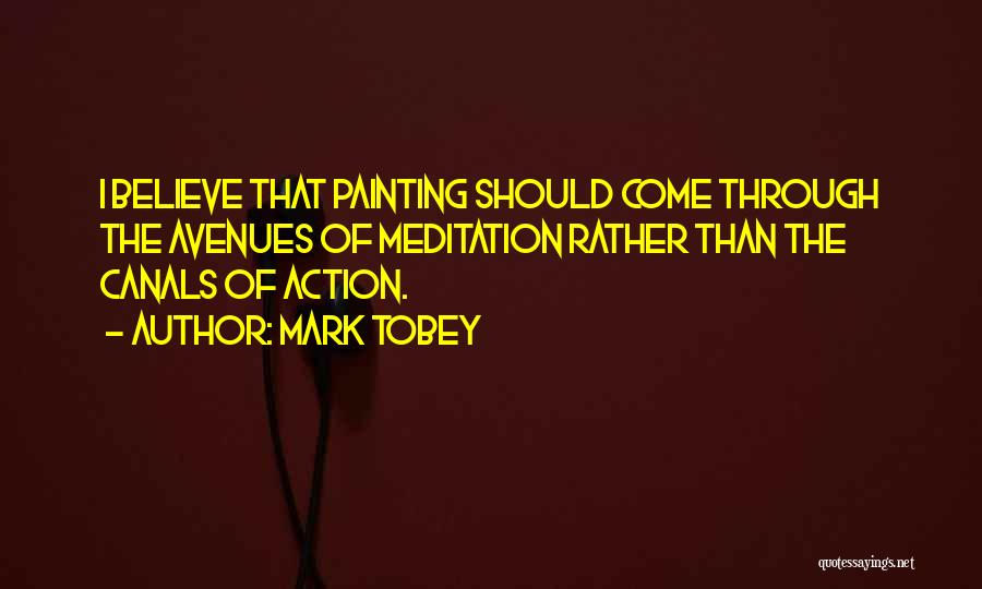 Mark Tobey Quotes 1971825