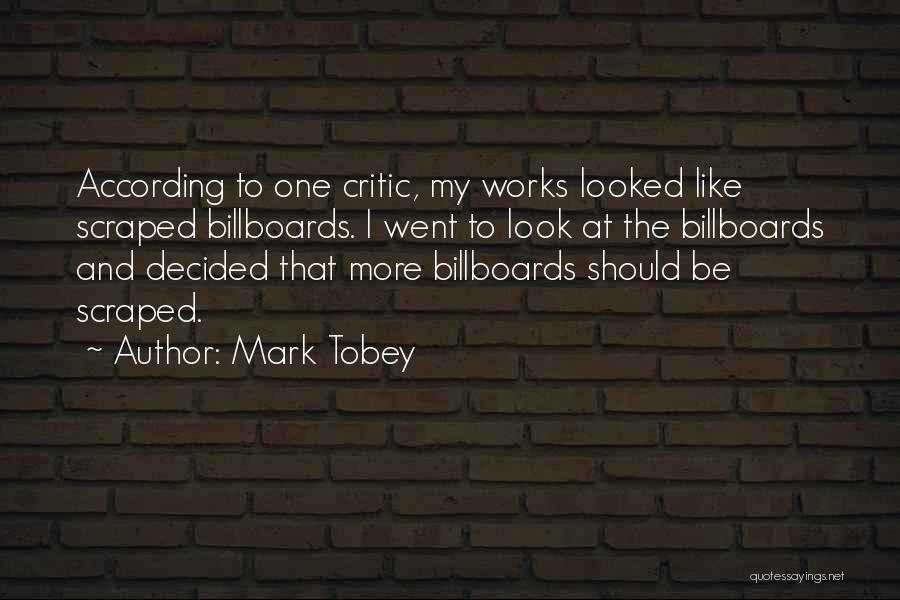 Mark Tobey Quotes 303416