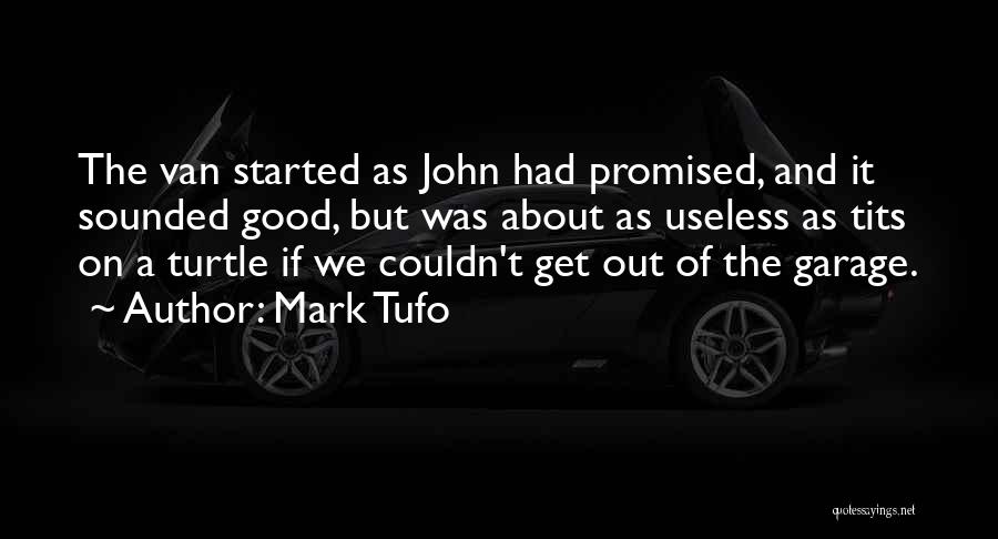 Mark Tufo Quotes 1453558