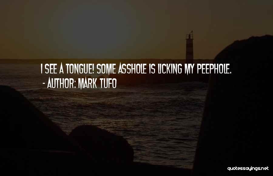 Mark Tufo Quotes 1757532