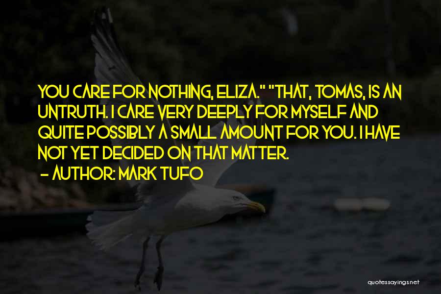 Mark Tufo Quotes 480803
