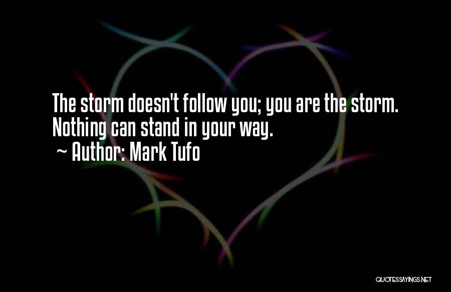 Mark Tufo Quotes 502768