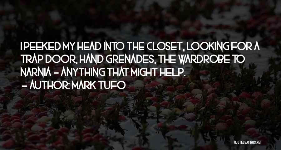 Mark Tufo Quotes 869814