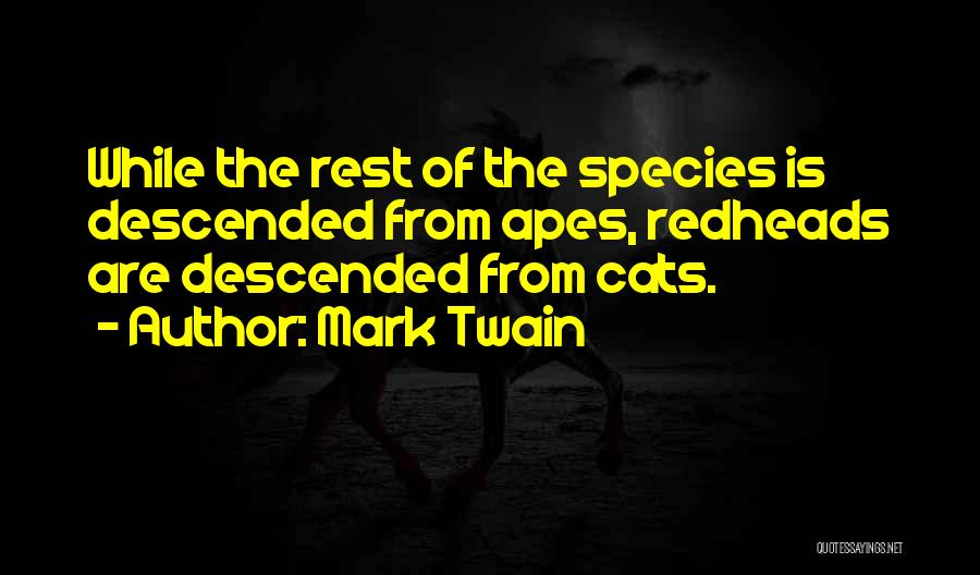 Mark Twain Cats Quotes By Mark Twain