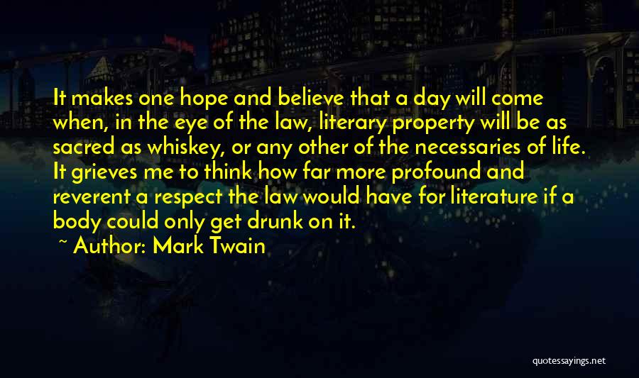 Mark Twain Literary Quotes By Mark Twain