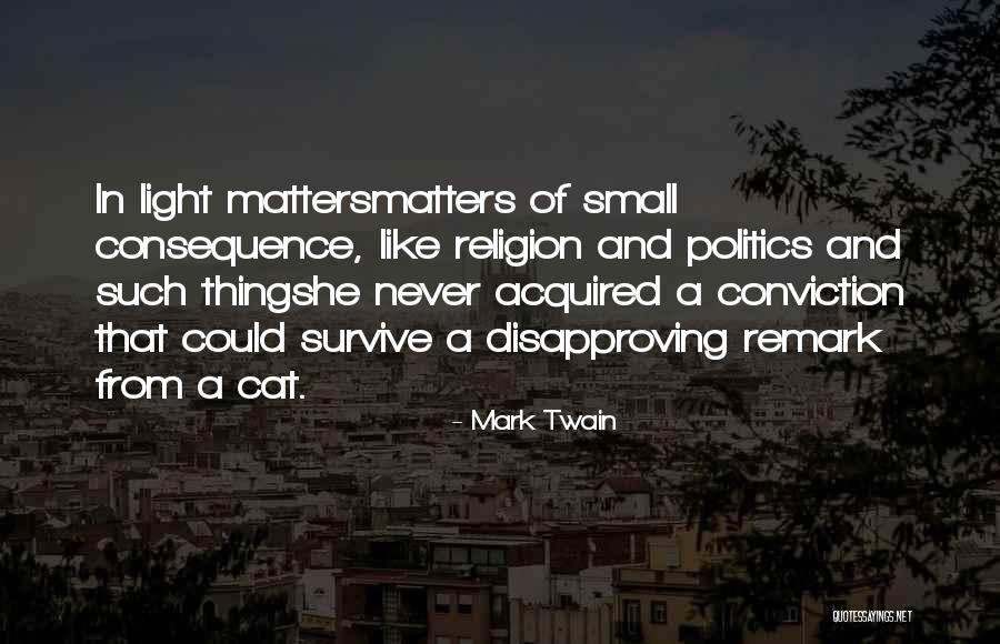 Mark Twain Politics Quotes By Mark Twain Mark Twain Politics Quotes By Mark Twain