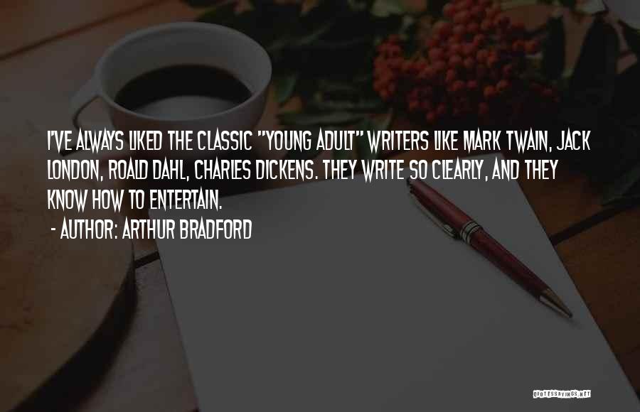 Mark Twain Writing Quotes By Arthur Bradford