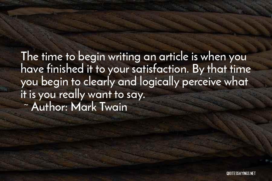 Mark Twain Writing Quotes By Mark Twain