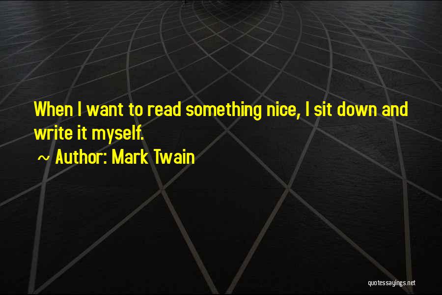 Mark Twain Writing Quotes By Mark Twain