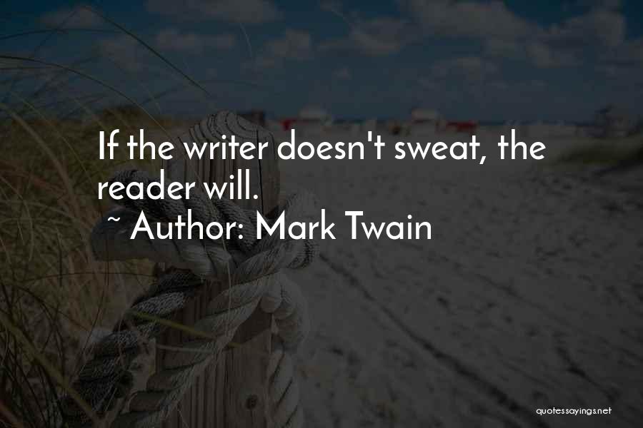 Mark Twain Writing Quotes By Mark Twain