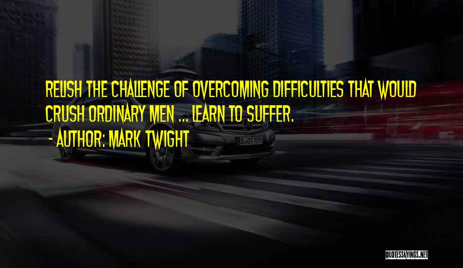Mark Twight Quotes 1300712