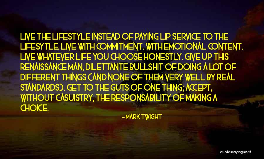 Mark Twight Quotes 2030864