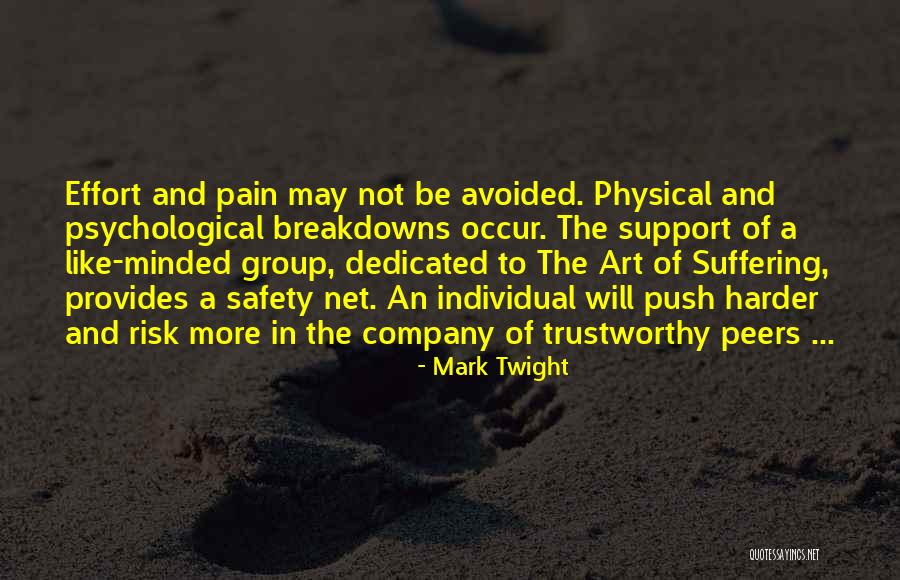 Mark Twight Quotes 554922