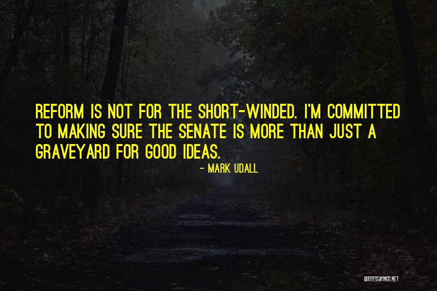 Mark Udall Quotes 1193026