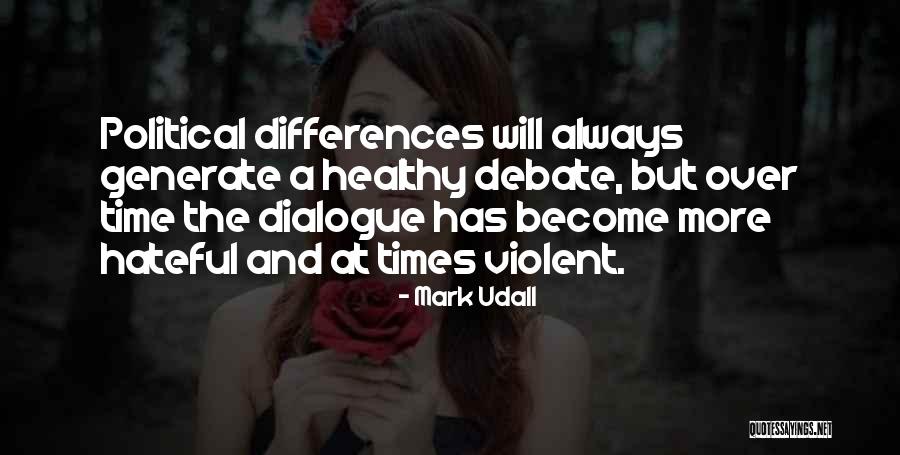 Mark Udall Quotes 1603717 Mark Udall Quotes 1603717