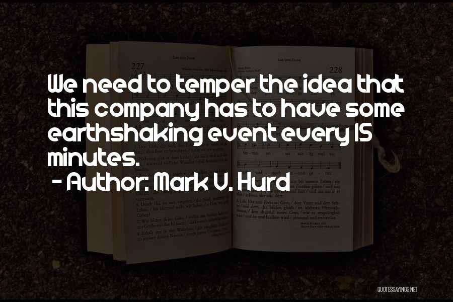 Mark V. Hurd Quotes 2119893