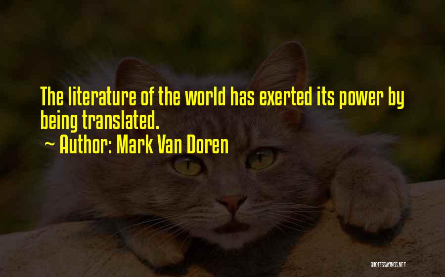 Mark Van Doren Quotes 1194398