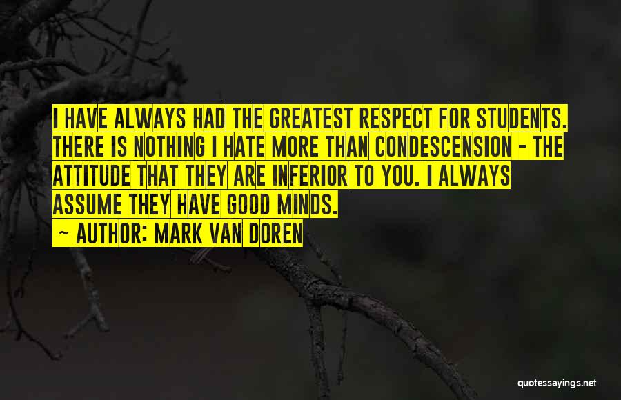 Mark Van Doren Quotes 1448878