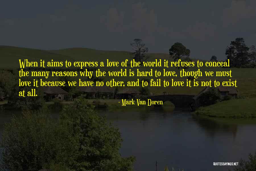 Mark Van Doren Quotes 1559728 Mark Van Doren Quotes 1559728