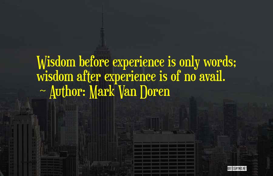 Mark Van Doren Quotes 1974158