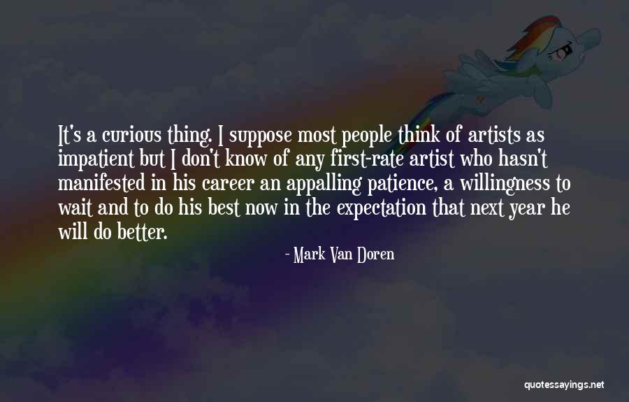 Mark Van Doren Quotes 694129 Mark Van Doren Quotes 694129